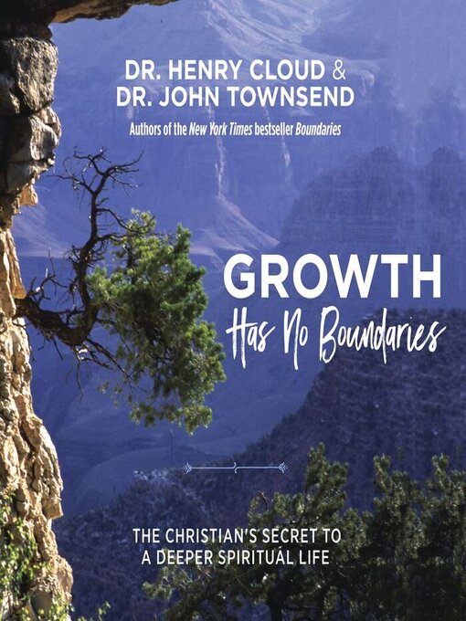 Title details for Growth Has No Boundaries by Henry Cloud - Available
